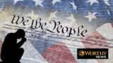 united states prayer declaration of independence worthy christian news